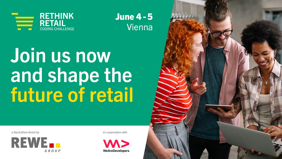 Join us now and shape the future of retail at the hackathon on the 4th and 5th of June in Vienna