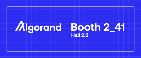 Meet Algorand at WeAreDevelopers World Congress at Booth 2_41 in Hall 2.2