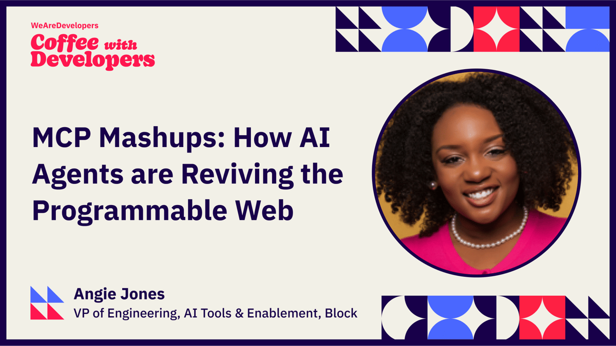 Angie Jones: MCP Mashups - how AI Agents are Reviving the Programmable Web