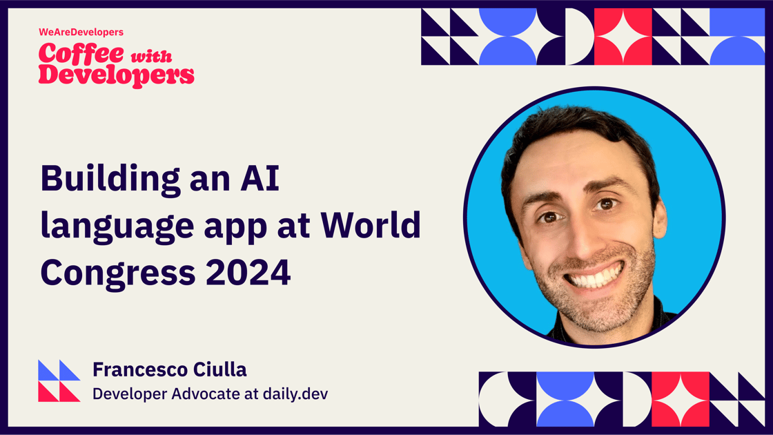 Francesco Ciulla - Building an AI language app at World Congress 2024