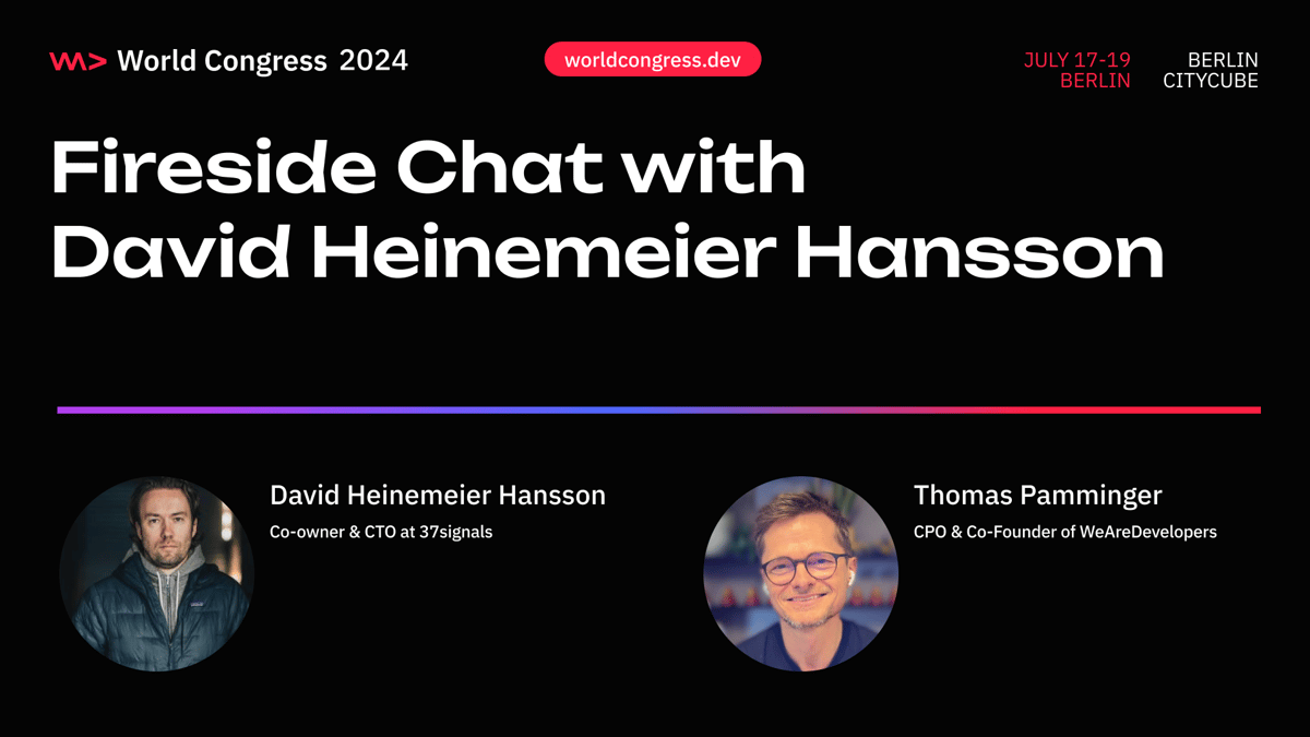 Fireside Chat with David Heinemeier Hansson