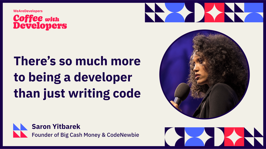 Saron Yitbarek - There is so much more to being a developer than just writing code