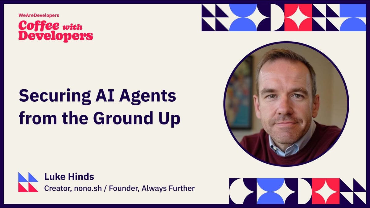 Securing AI Agents from the Ground Up - Luke Hinds