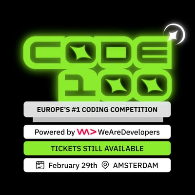 CODE100 - Europe's #1 Coding Competition on 29th of February in Amsterdam - powered by WeAreDevelopers