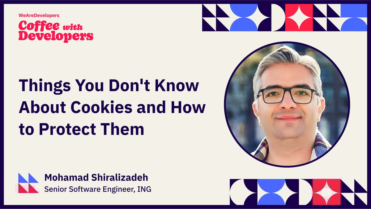 Mohamad Shiralizadeh Things you don't know about Cookies and how to protect them.